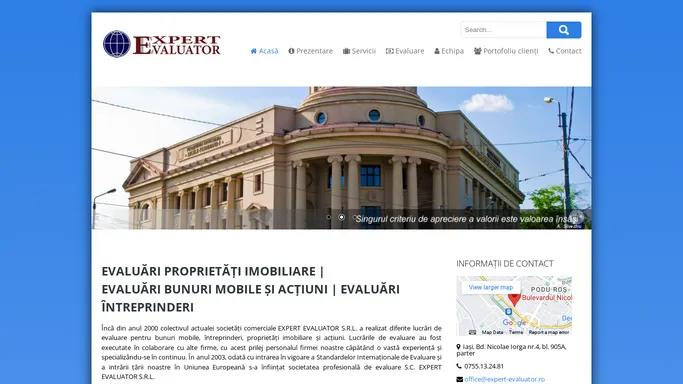 EXPERT EVALUATOR S.R.L. Iasi - Evaluari proprietati imobiliare Iasi, bunuri mobile, actiuni si intreprinderi