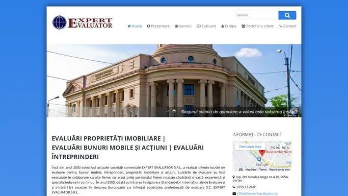 EXPERT EVALUATOR S.R.L. Iasi - Evaluari proprietati imobiliare Iasi, bunuri mobile, actiuni si intreprinderi