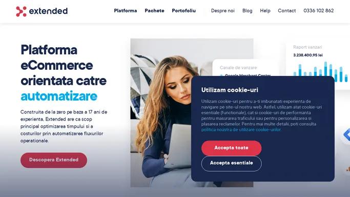 Platforma eCommerce Automatizata - 17 ani de Extended