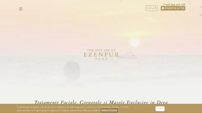 EZENPUR DAY SPA | Tratamente Faciale, Corporale si Masaje Exclusive in Deva