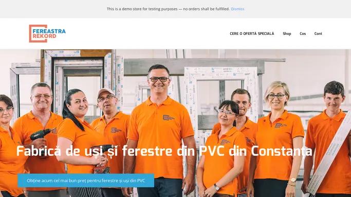 Fereastra Rekord – Producator de Ferestre si Usi din PVC din Constanta