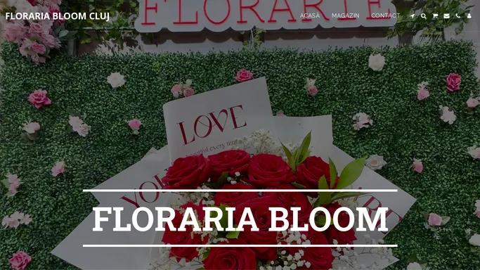 FLORARIA BLOOM CLUJ -