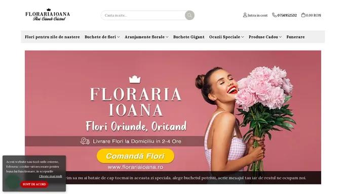 Florarie Baia Mare - Livrare flori - Floraria Ioana Online