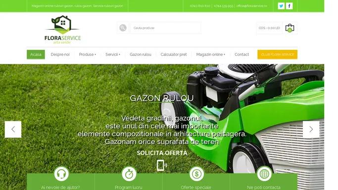 Flora Service - Rulouri gazon, rulou gazon, magazin si service rulouri gazon