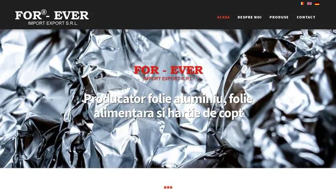 Producator folie aluminiu, folie alimentara si hartie de copt