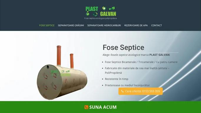 Fose septice ecologice | Fose biologice - Plast Galvan Impex SRL