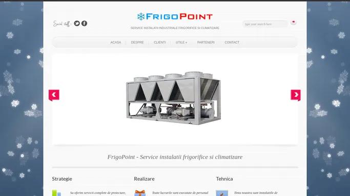 Frigopoint.ro – Service instalatii frigorifice si climatizare