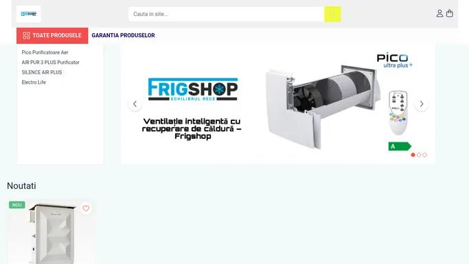 FrigShop - HVAC & Tecnosystemi | Echilibrul Rece