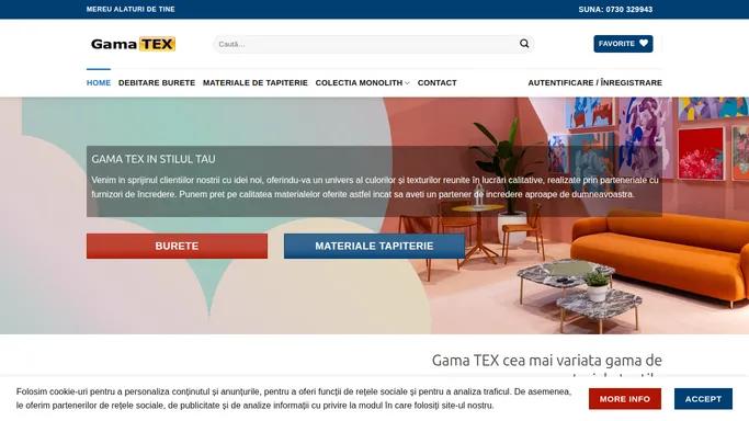 Gama Tex Bucuresti - Materiale textile Premium