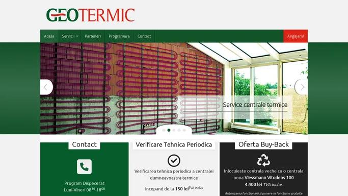 Geotermic SRL - Instalatii termice, sanitare, aer conditionat, sisteme incalzire, climatizare, energii regenerative, sisteme geotermale, pompecaldura, panouri solare, panouri fotovoltaice, montaj, consultanta