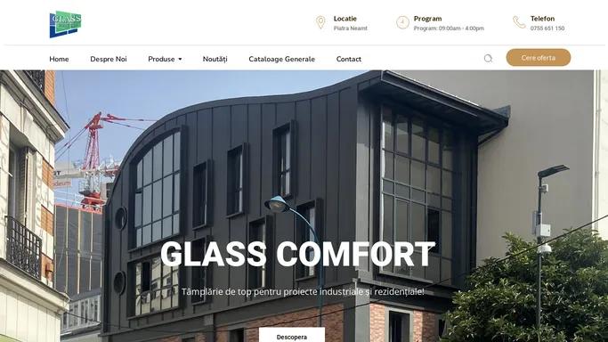 Glass Comfort – Producator pereti cortina si tamplarie de aluminiu – Compania noastra are o experienta de 22 de ani in domeniul de tamplarie de aluminiu si ulterior in tamplarie PV