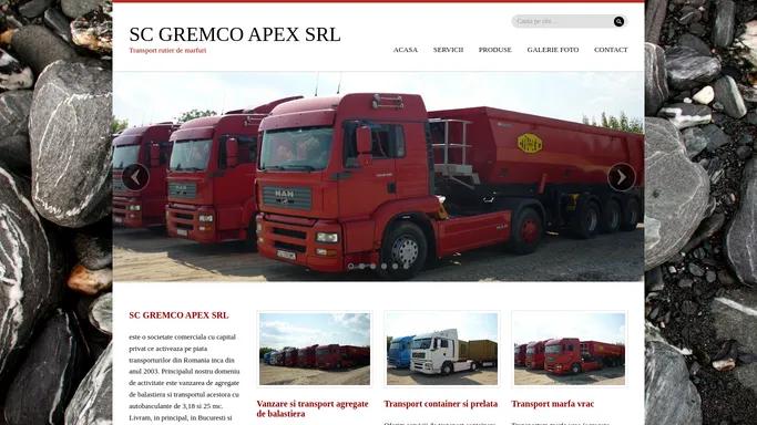 GREMCO APEX :: Vanzare Agregate de Balastiera Nisip Pietris Balast Margaritar Transport Rutier de Marfuri