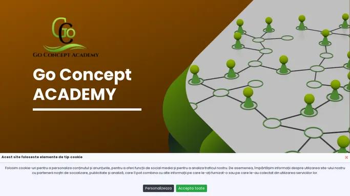 Go Concept Academy - Acasa