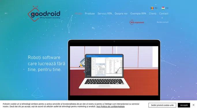 Roboti Software | Goodroid | Cluj-Napoca