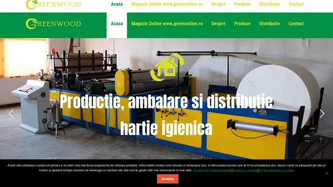 Greenwood SRL - Productie, ambalare si distributie hartie igienica