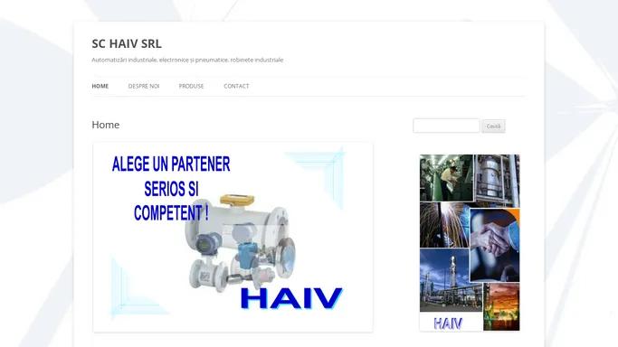 SC HAIV SRL | Automatizari industriale, electronice si pneumatice, robinete industriale