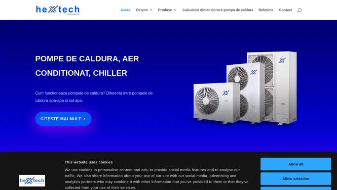 Pompe de Caldura | Aer Conditionat | Chiller - Hextech.ro