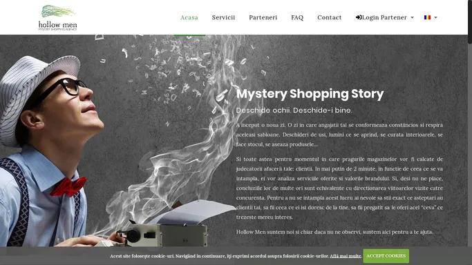 Hollow Men | Exclusiv Mystery Shopping Romania