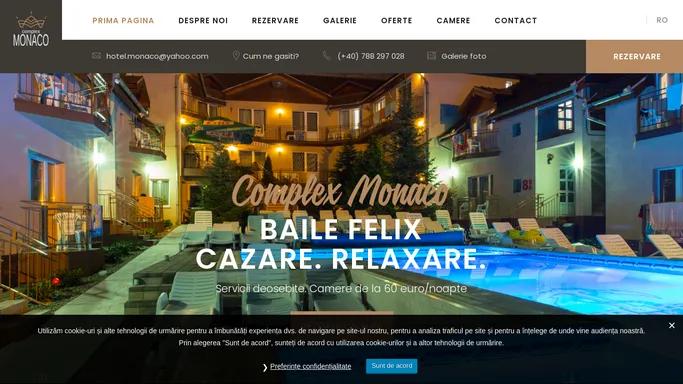 Complex Monaco Baile Felix – Cazare Baile Felix