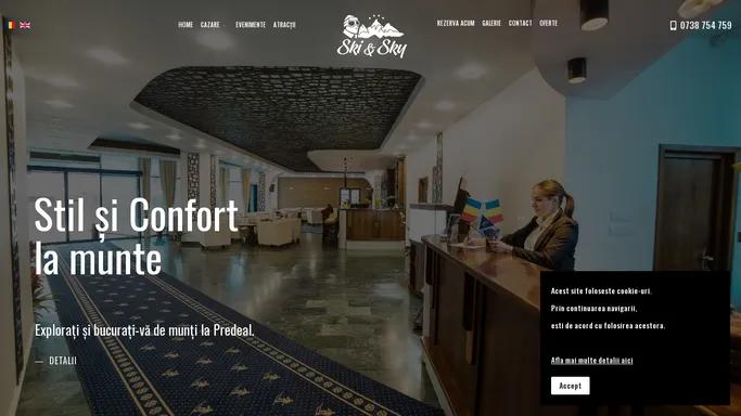 Hotel Ski&Sky Cazare in Predeal - Stil si Confort la munte