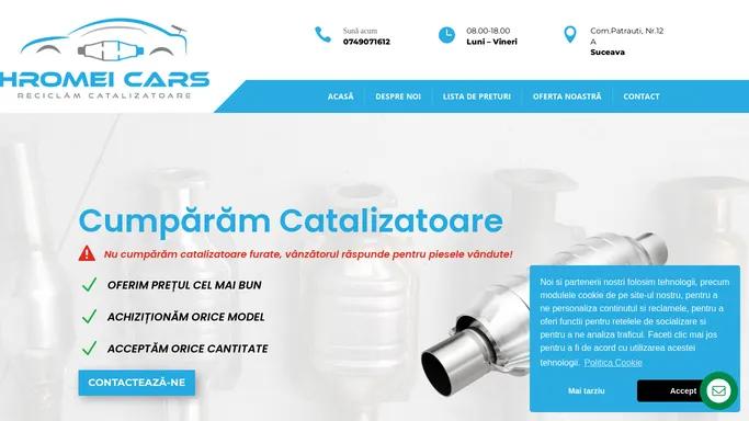 Cumparam Catalizatoare | HROMEI CARS