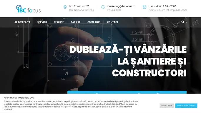 IBCFocus – Dubleaza-ti vanzarile la santiere si constructori