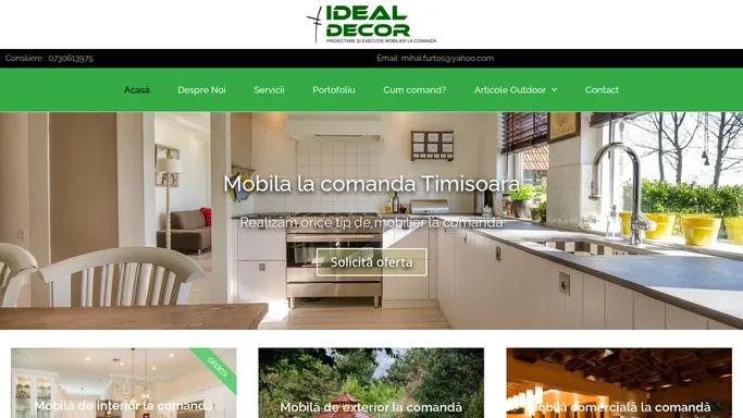 Mobila la comanda Timisoara | IDEAL DECOR 🏘️