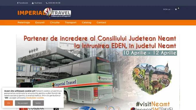 imperialSMtravel.ro – Circuite, Excursii, Pelerinaje, Bilete de Avion, City Break