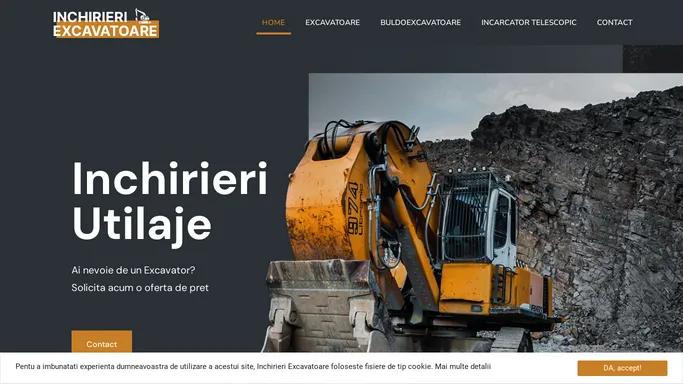 Inchirieri Excavatoare - BuldoExcavatoare - Utilaje