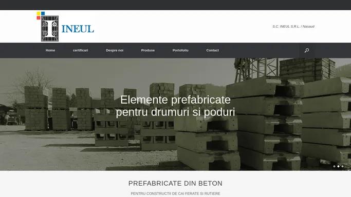 Ineul | Prefabricate din beton