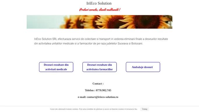 Irieco Solution Suceava colectare, transport si eliminare distrugere deseuri medicale infectioasesi deseuri constituite din medicamente expirate sau neconforme