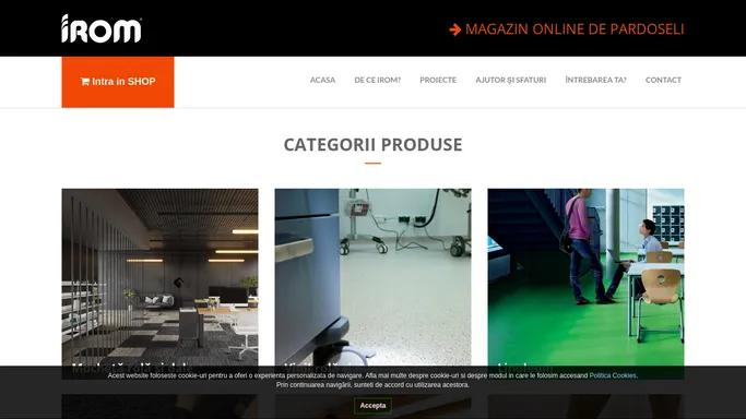 IROM - Floor Coverings - Mocheta profesionala - Covor pvc - Parchet laminat - Underlay - Gazon sintetic - Stergatoare - Adezivi - Pardoseala tehnica - Accesorii