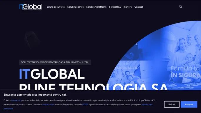 IT Global – Servicii integrate de Securitate, Electrice, SmartHome si IT&C