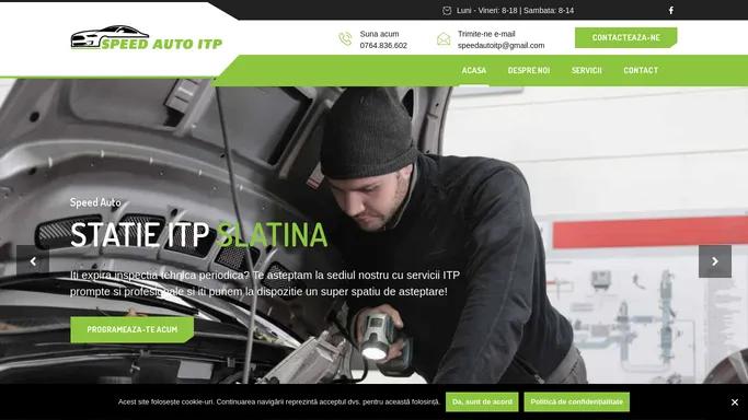 Acasa - ITP Slatina - Statie ITP Slatina - Speed Auto