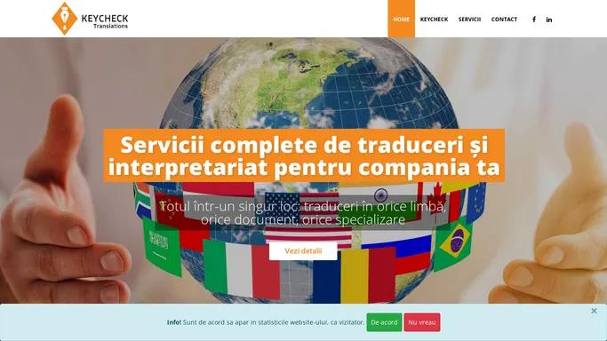 Keycheck - Servicii complete de traduceri si interpretariat pentru compania ta