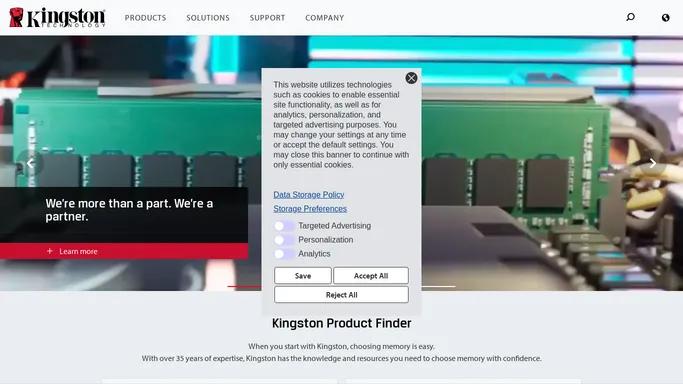 Kingston - Largest Independent Manufacturer of Memory Products- Kingston Technology