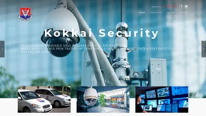Kokkai Security – Paza, monitorizare si interventie.