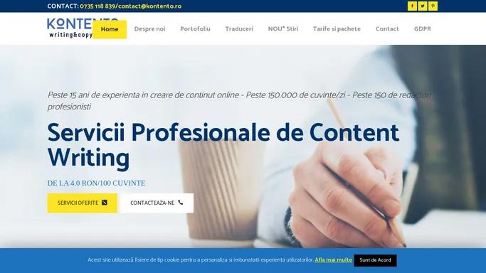Kontento | Servicii Content Writing - Scriere Articole | Servicii Profesionale de Content Writing si CopyWriting