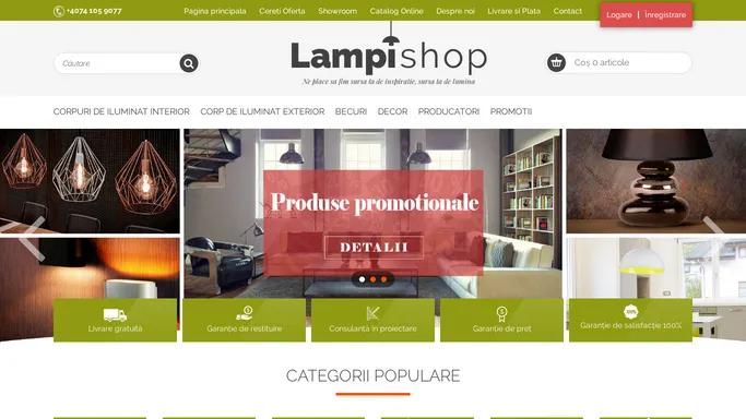 LampiShop | Solutii economice si eficiente de iluminat