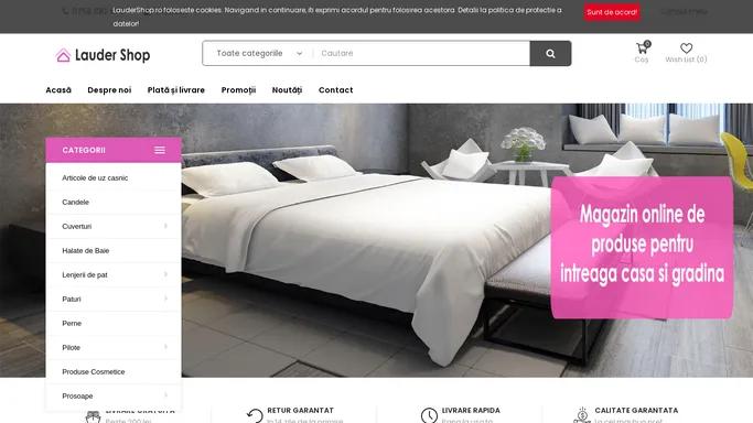 Magazin online de produse pentru intreaga casa si gradina - Lauder Shop