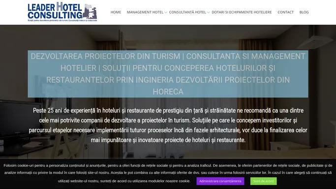 Leader Hotel Consulting - Consultanta Hoteliera, Management Hotel, Training-uri Hotel