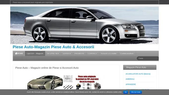 Piese Auto-Magazin Piese Auto & Accesorii | Piese Auto – Magazin online de Piese si Accesorii Auto | Piese Auto si Accesorii Auto originale-pret importator