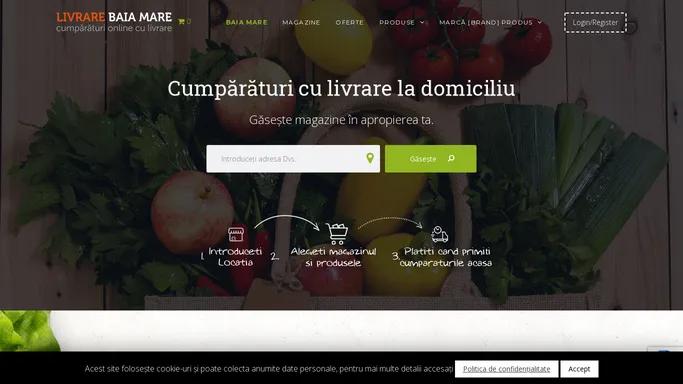 Cumparaturi cu Livrare la Domiciliu Baia Mare > Supermarket > Oferte