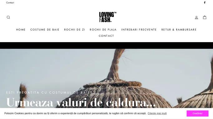 LOVING FASH - Eshop-ul Tau - Retur Gratuit – LovingFash