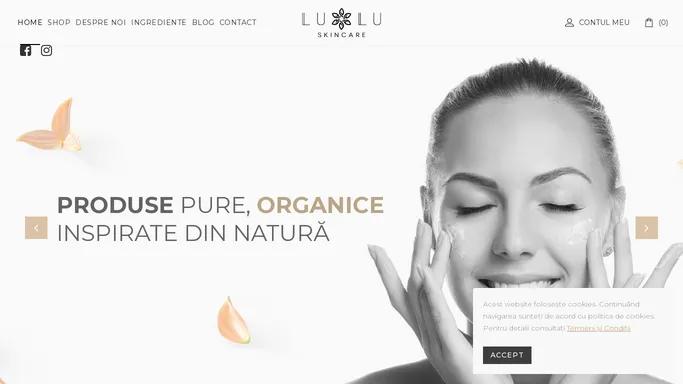 LuLu Skincare | Cosmetice Organice