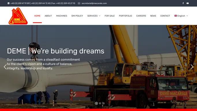 Deme Macarale | Building dreams together