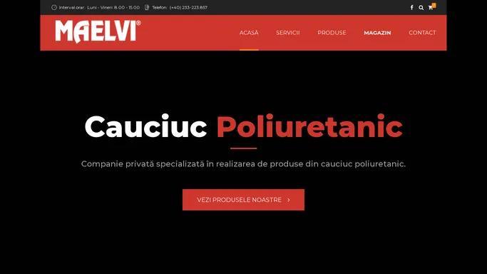 MAELVI – Cauciuc poliuretanic – Perfect in etansare