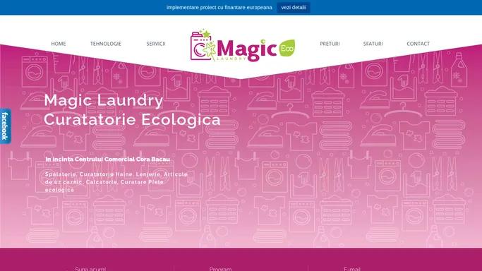 MagicLaundry – Curatatorie Ecologica de haine in Bacau