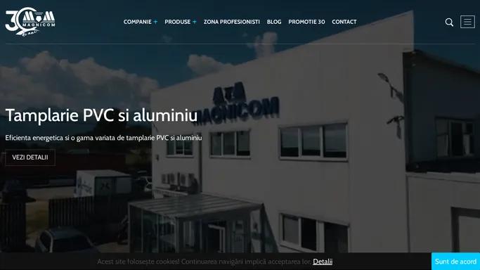 Tamplarie PVC si Aluminiu - Magnicom Brasov - Profile PVC si aluminiu pentru tamplarie termopan