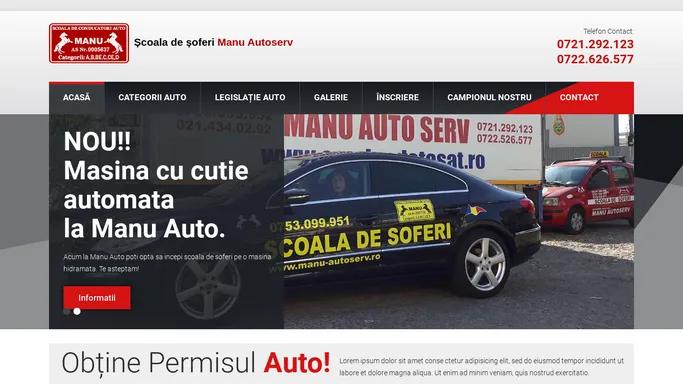 Scoala de soferi - Manu Autoserv - Placerea de a conduce